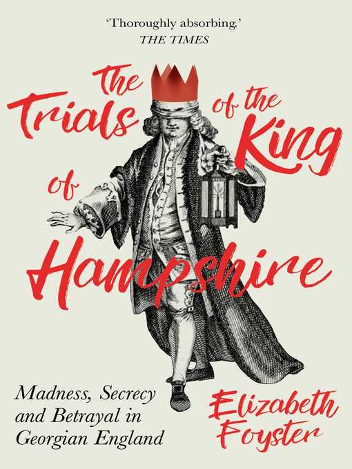 Title details for The Trials of the King of Hampshire by Elizabeth Foyster - Available